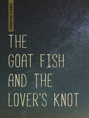 The Goat Fish and the Lover's Knot - ebook